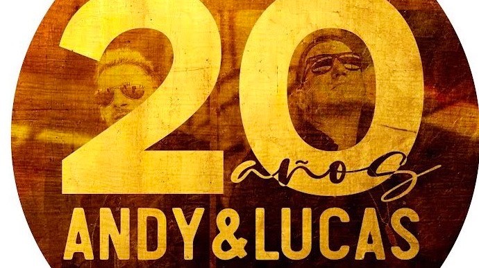 ANDY Y LUCAS Gira 20 años